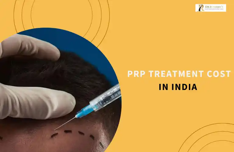 PRP Treatment Cost in India